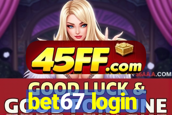 bet67 login